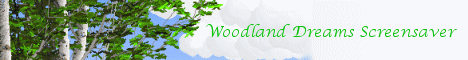 Woodland Dreams Screensaver